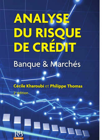 Analyse du risque de crédit - Banque & Marchés